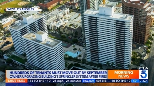 소텔 지역에 있는 고층 아파트가 스프링클러 설치 등 안전 강화 수리를 해야 한다며 577세대 모든 입주자에게 9월초까지 나가줄 것을 통보했다. [KTLA5 뉴스]