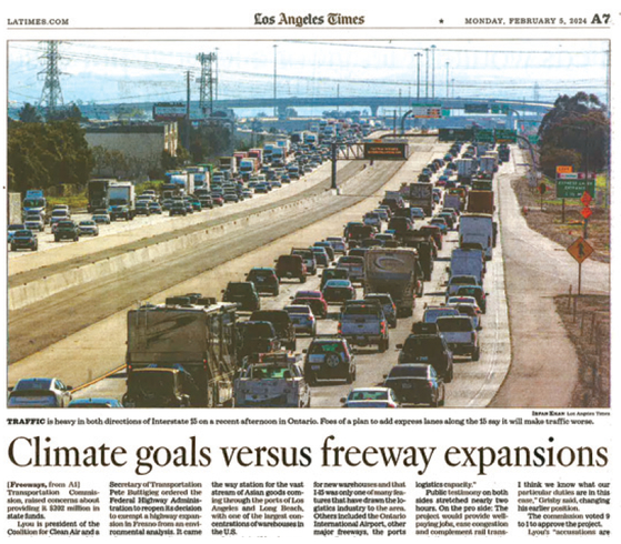 원문은 LA타임스 2월5일자 1면 'California says it prioritizes climate goals over freeway widening. So why is the 15 Freeway getting more lanes?' 제목의 기사입니다.