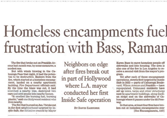 원문은 LA타임스 2월25일자 1면 'Homeless encampments fuel neighborhood frustration with Bass and Raman. 제목의 기사입 니다.