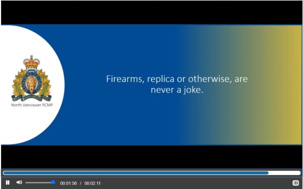 노스밴쿠버RCMP가 모의권총으로 장난을 했을 때의 심각성을 알리기 위해 올린 유튜브 동영상.