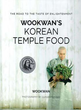 독립출판협회가 수여하는 '벤자민 프랭클린 어워드' 요리책 부문 은상을 수상한 '우관 스님의 사찰음식 요리책(Wookwan's Korean Temple Food)' 표지.